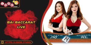 Bài Baccarat Live - Trải Nghiệm Sòng Chân Thực Tại Gia